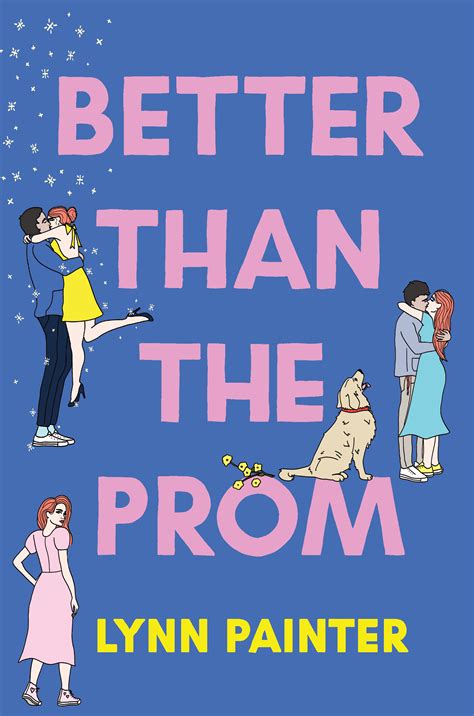 <b>Better</b> <b>than</b> <b>the</b> <b>Prom</b>. . Better than the prom lynn painter download